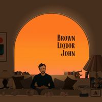 Brown Liquor John by Little Lore