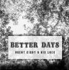 Better Days/Girl I Love 45 single