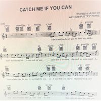 "Catch Me If You Can" - Lead Sheet