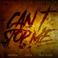 Can't Stop Me ( What's Poppin Remix) by 1 Body