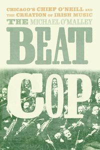 Book Release: The Beat Cop by Mike O'Malley (with music by Marta Cook & Jimmy Keane)