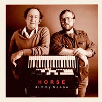 On the Eve of Christmas and Horse Keane's Hornpipe by Jimmy Keane & Dennis Cahill