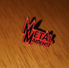 Metal Maidens Enamel Pin