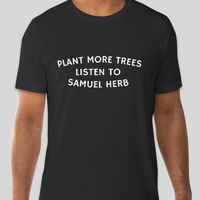 PLANT MORE TREES T-shirt