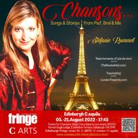 Chansons - Live - Songs & Stories from Piaf, Brel & Me - Edinburgh Fringe - 17:45 - C aquila -  Multi-award winner, singer, musical theatre actress - Stefanie Rummel 