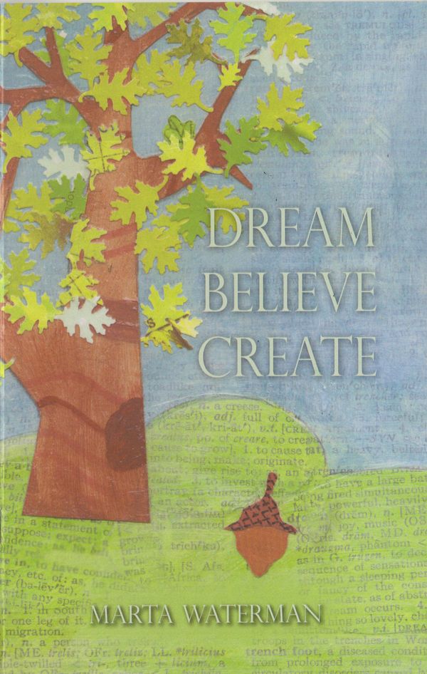 Dream, Believe, Create - How To Be A Life Magician Book & Cards