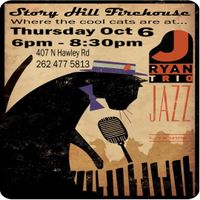 Story Hill Firehouse Slammin' Jazz Thursday Jamboree