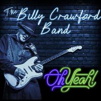 Oh Yeah by The Billy Crawford Band