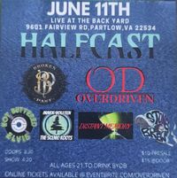 Halfcast w/ Overdriven, Broken Past and more!