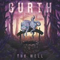 THE WELL by GURTH