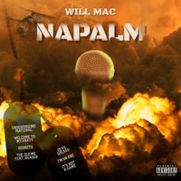 NAPALM by Will Mac