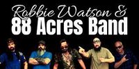 COUNTRY NIGHT w/ Robbie Watson & The 88 Acres  Band (with guests)