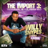 The Import 3: Terminal G by Willy Snypes