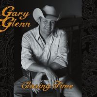 CLOSING TIME  (mp3 Download) by Gary Glenn