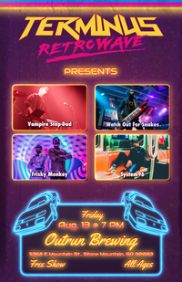 Terminus Retrowave presents Vampire Step-Dad, Watch Out For Snakes, Frisky Monkey, and System96 at Outrun Brewing Company