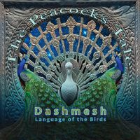 The Peacock's Tale by Dashmesh