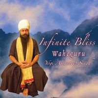 Infinite Bliss Waheguru by Yogi Amandeep Singh