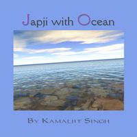 Japji with Ocean   by Kamaljit Singh