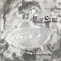 'NEW' - The Lost World by Miles Sarma