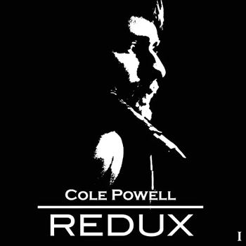Cole Powell - Redux I (2019)
