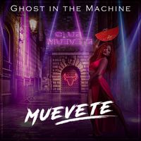 Muevete Maxi-Single by Ghost in the Machine