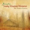 Smoky Mountain Memories - The Tradition Continues: CD