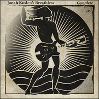 Jonah Koslen's Breathless Complete by Jonah Koslen