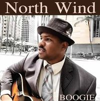 North Wind, 2014

Boogie

Genre: Blues