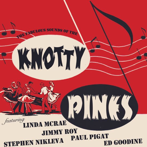 Knotty Pines: CD