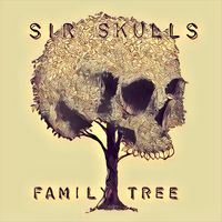 Family Tree by Sir Skulls