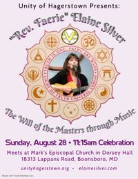"The Will of the Masters" - The Music-inspired Lesson by Rev. Elaine Silver.