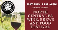 CWW at the North Central PA Wine, Brews and Food Festival
