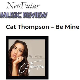 Cat Thompson, Cat, Thompson, catthompson, catthompsonofficial, artist, recording artist, singer, songwriter, musician, music, songs, review, NeuFutur, music review