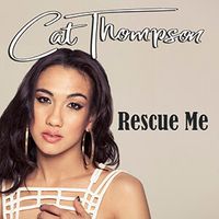 Rescue Me by Cat Thompson feat. Mike Justice