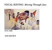 ebook pdf download VOCAL RIFFING THROUGH JAZZ  1974-1989