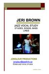 Jazz Vocal Study: Etudes, Songs, Bass Lines