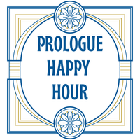 Prologue Happy Hour at 2E's