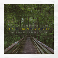 Live at Stoney Ridge Studio by Jesse James Russell