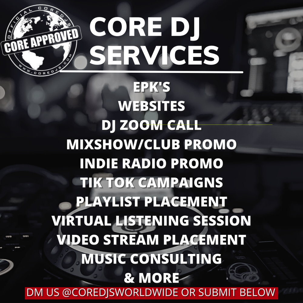 Core Djs Worldwide Core Dj Promo Services 