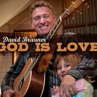 God is Love by David Brauner