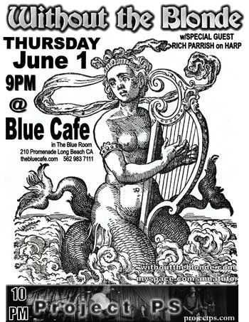 The Blue Cafe downtown Long Beach, California (old location) 2006
