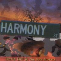 Harmony St. by Chris Gill & The Sole Shakers
