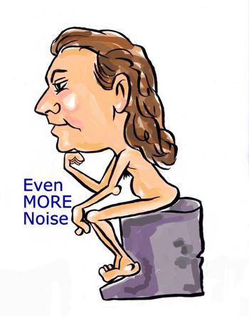 What artist Kelly Gannon thinks the cover of my book "Even More Noise" should look like!
