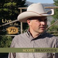 Live at the 7D by Scott Bragonier