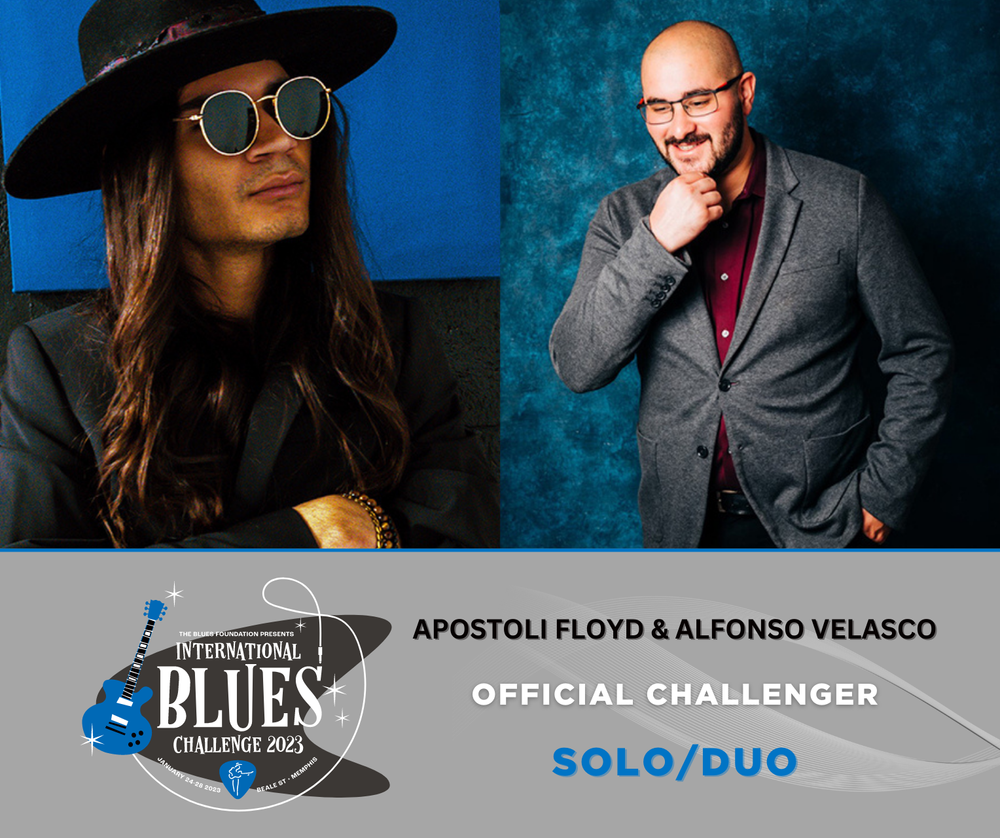 38th International Blues Challenge Apostoli Floyd and Alfonso Velasco
