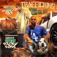  TRAFFICKING by PROJECT PAT Feat.THE GWOP GETTAS