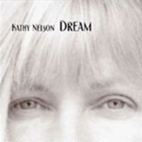 Dream by Kathy Nelson