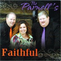 Faithful by The Parnells