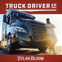 Truck Driver by Dylan Bloom 