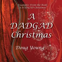 A DADGAD Christmas by Doug Young